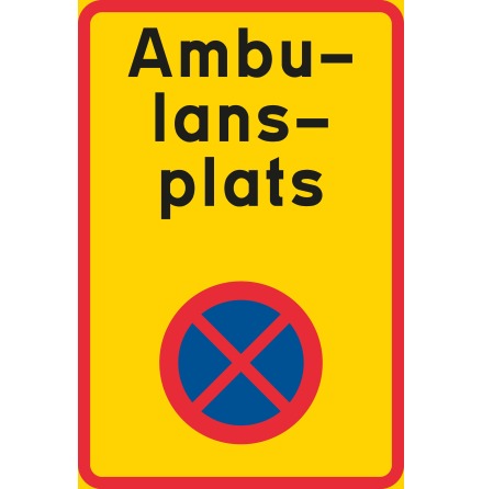 ndamlsplats - ambulans, N-EG - Frbudsskylt