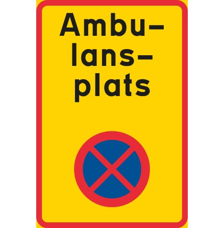 ndamlsplats - ambulans, N-EG - Frbudsskylt