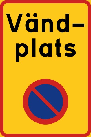 Vändplats N-EG (förbud parkera) - Förbudsskylt